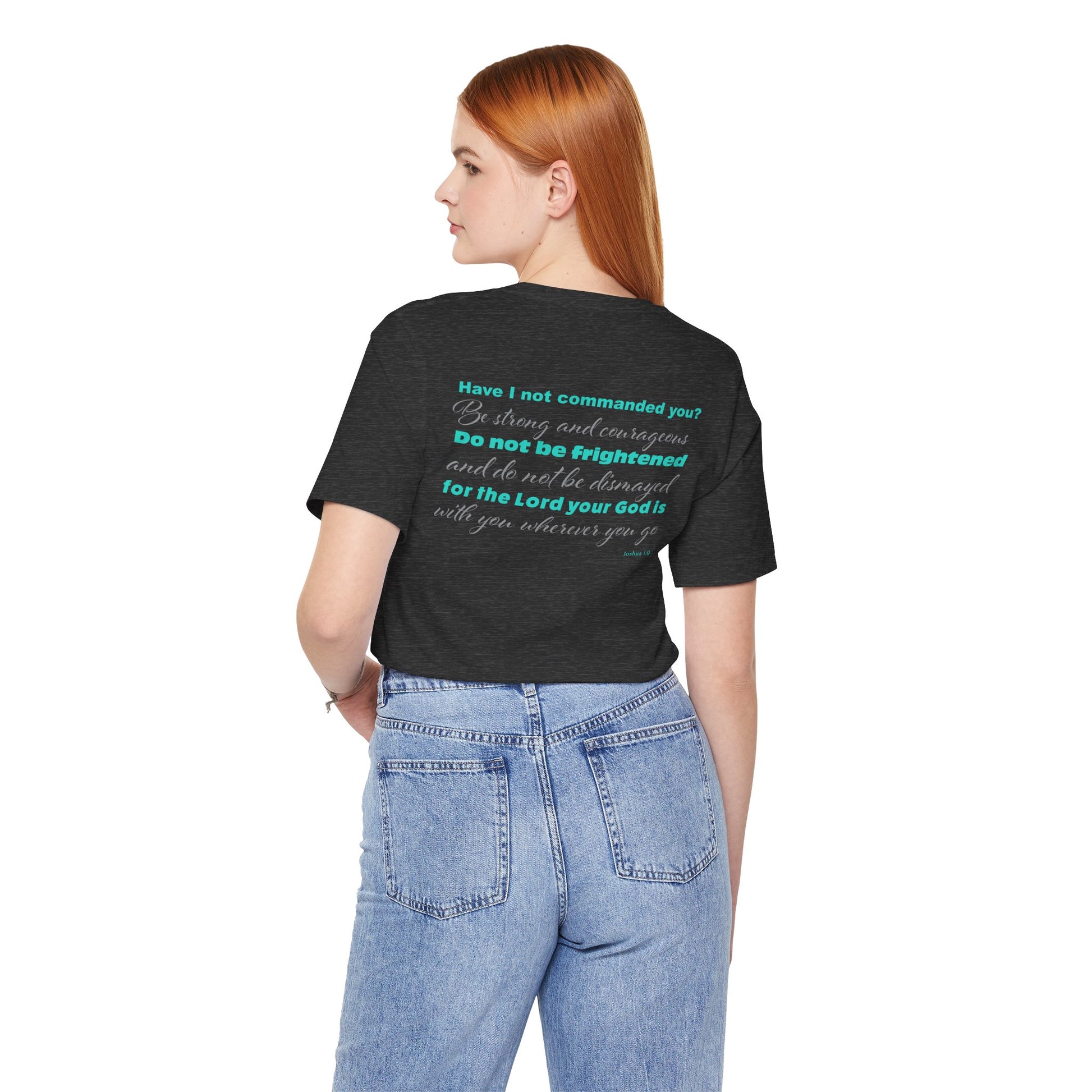 Forgiven Crew Christian Clothing Model showing the back of the christian t-shirt which has a bible verse Joshua 1:9 in a teal color