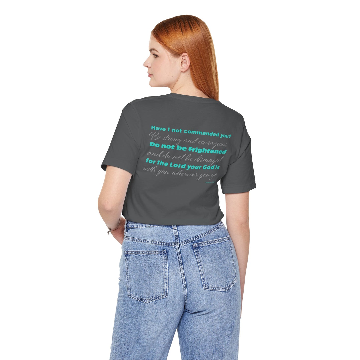 Forgiven Crew Christian Clothing Model showing the back of the christian t-shirt which has a bible verse Joshua 1:9 in a teal color