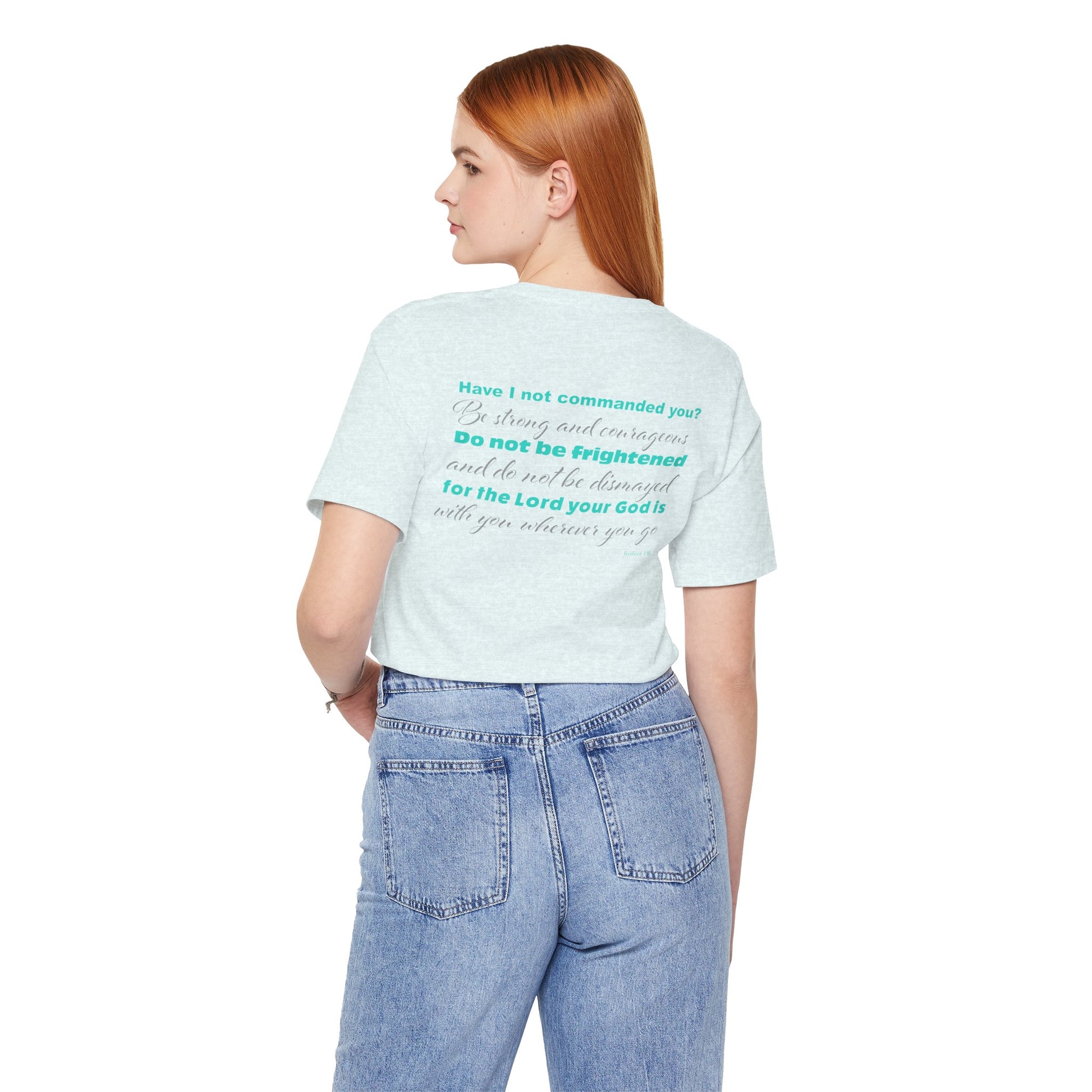 Forgiven Crew Christian Clothing Model showing the back of the christian t-shirt which has a bible verse Joshua 1:9 in a teal color